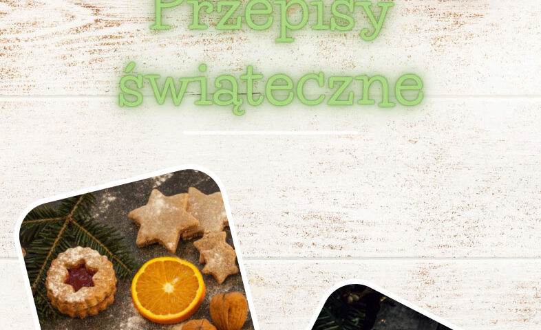 Przepisy świąteczne