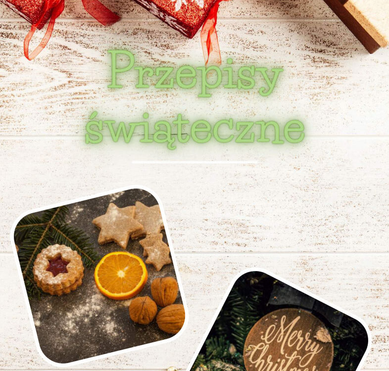 Przepisy świąteczne