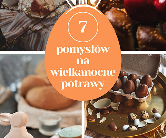 Agnieszka Szafrańska - ebook - 7 pomysłów na wielkanocne potrawy